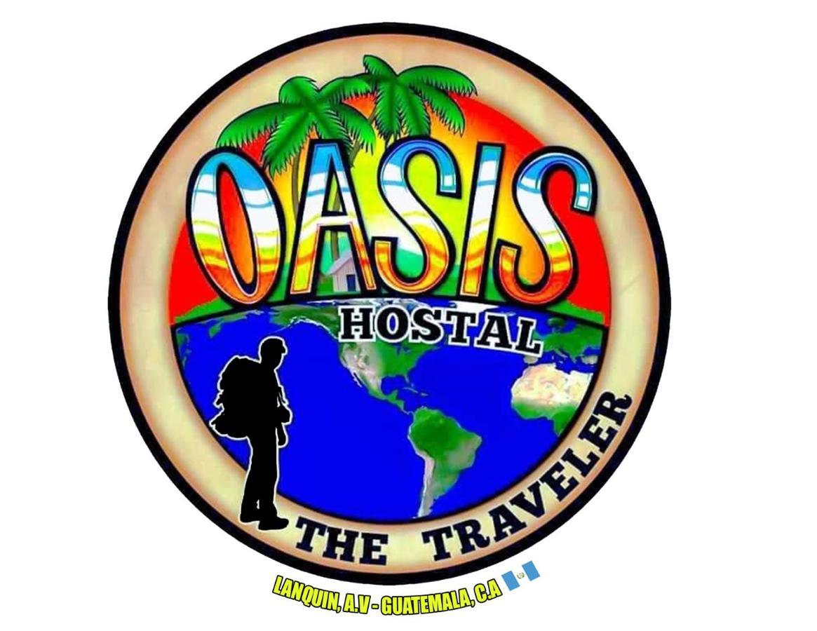 Oasis The Traveler Pansiyon Lanquín Dış mekan fotoğraf